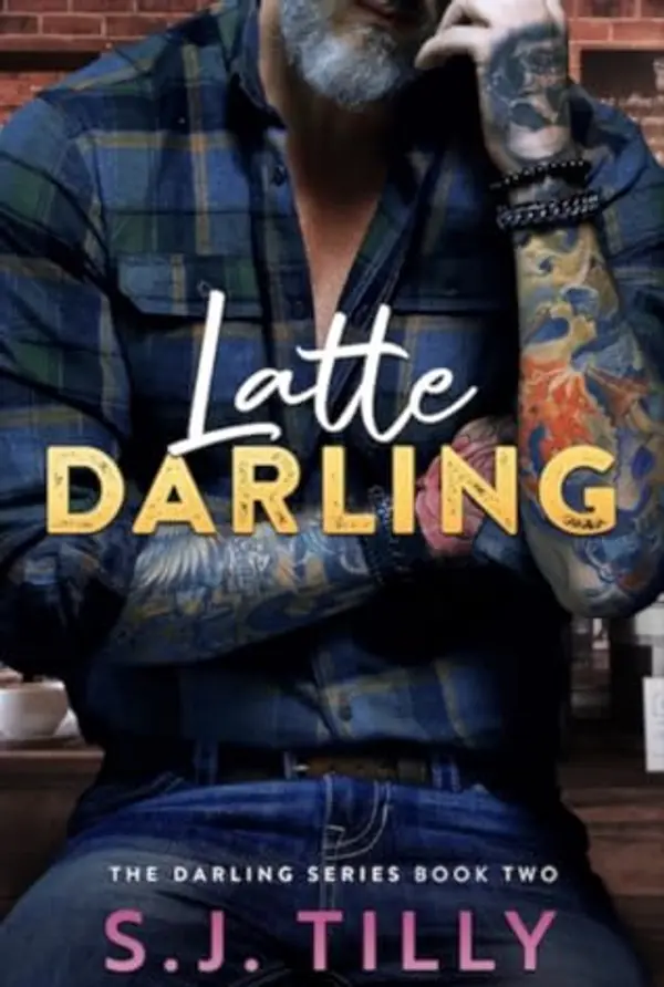 Latte Darling (Darling, #2) by S.J. Tilly cover