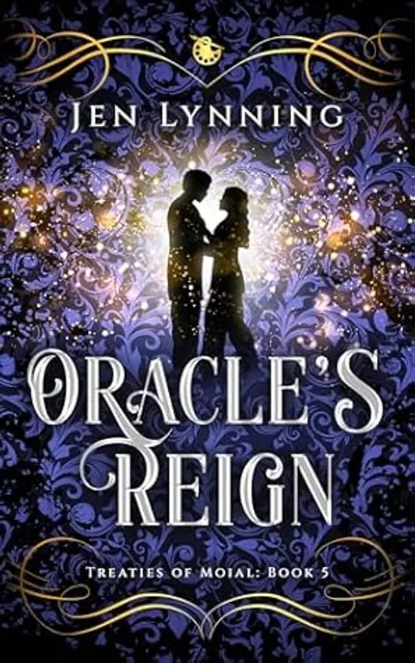 Oracle's Reign (Treaties of Moial Book 5) by Jen Lynning cover