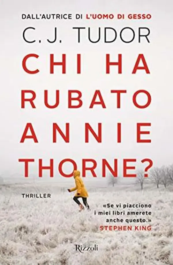 Chi ha rubato Annie Thorne? by C.J. Tudor cover