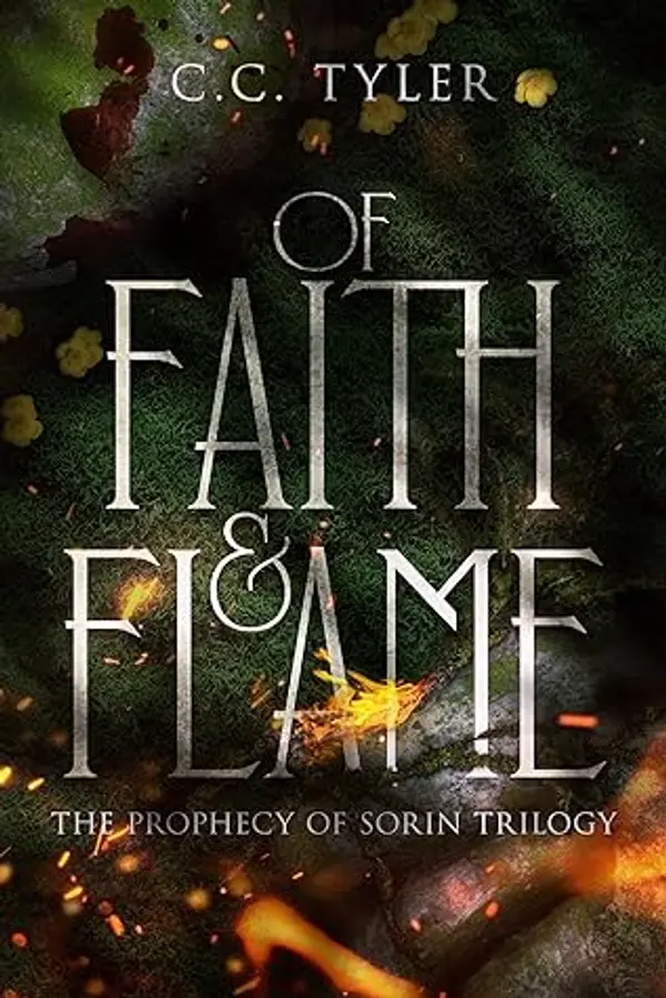 Of Faith & Flame by C.C. Tyler cover