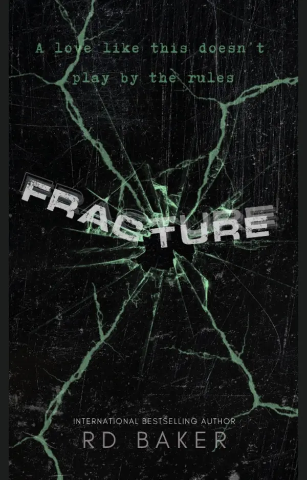 Fracture by RD Baker cover