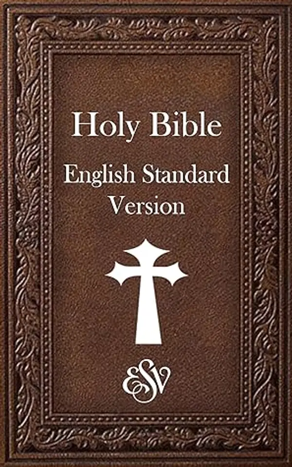 Holy Bible English Standard Version (ESV): New Edition by ESV Bible cover