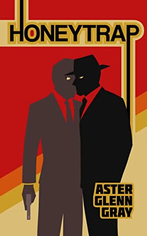 Honeytrap by Aster Glenn Gray cover