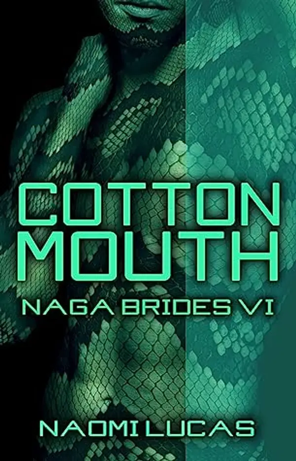 Cottonmouth (Naga Brides Book #6) by Naomi Lucas cover