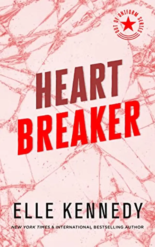 Heart Breaker (Out of Uniform, #1) by Elle Kennedy cover