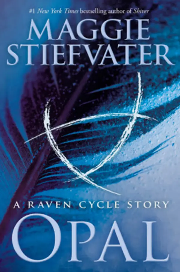 Opal (The Raven Cycle, #4.5) by Maggie Stiefvater cover