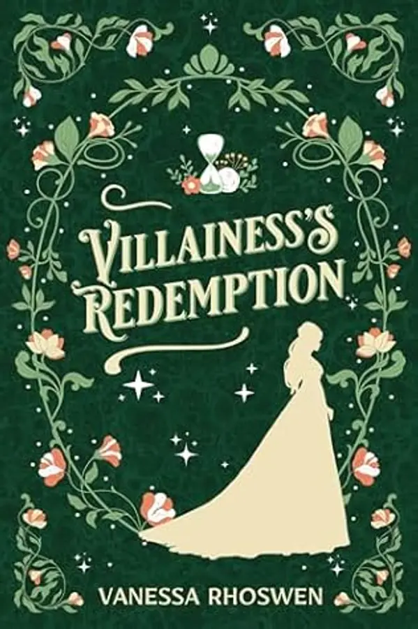 Villainess's Redemption (Reborn Villainess Book 1) by Vanessa Rhoswen cover