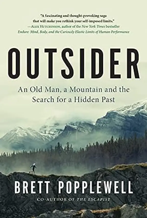 Outsider: An Old Man, a Mountain and the Search for a Hidden Past by Brett Popplewell cover