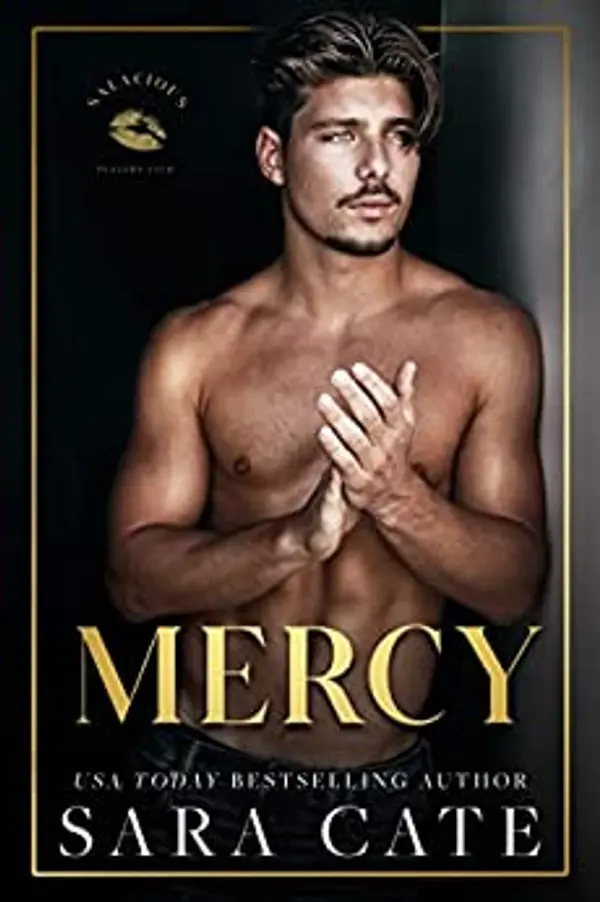 Mercy (Salacious Players Club, #4) by Sara Cate cover