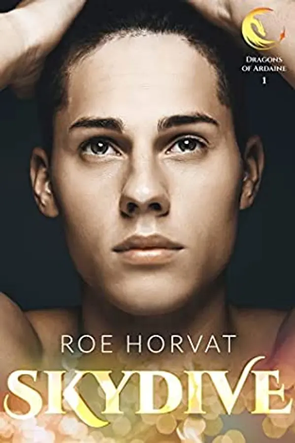Skydive (Dragons of Ardaine, #1) by Roe Horvat cover