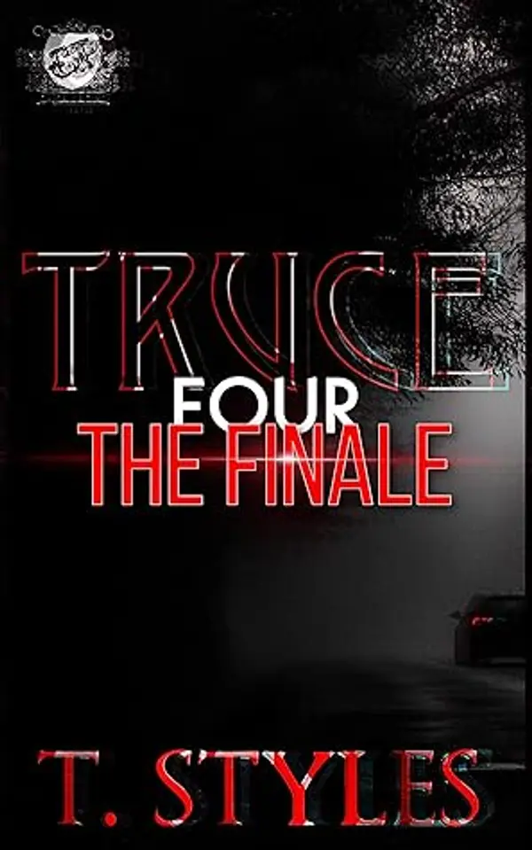 Truce 4: The Finale (War #12) by T. Styles cover