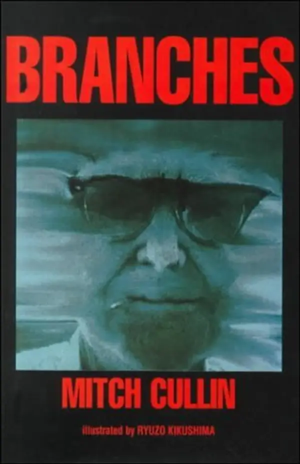 Branches by Mitch Cullin (2000-03-02) by Mitch Cullin cover