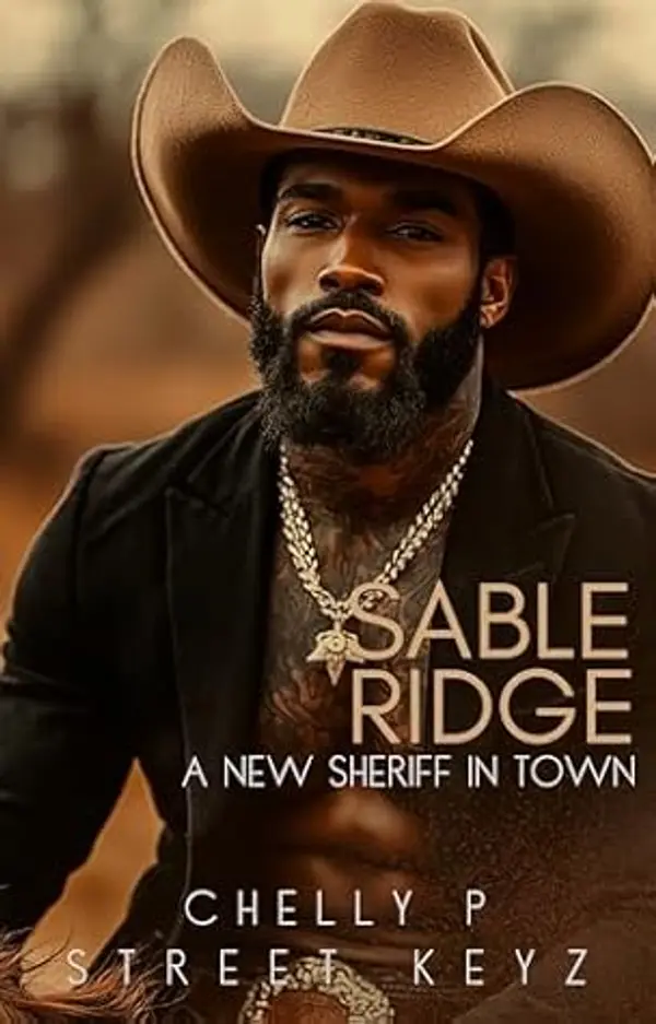 Sable Ridge: A New Sheriff In Town (Armstrong Bros Book 2) by Chelly P cover