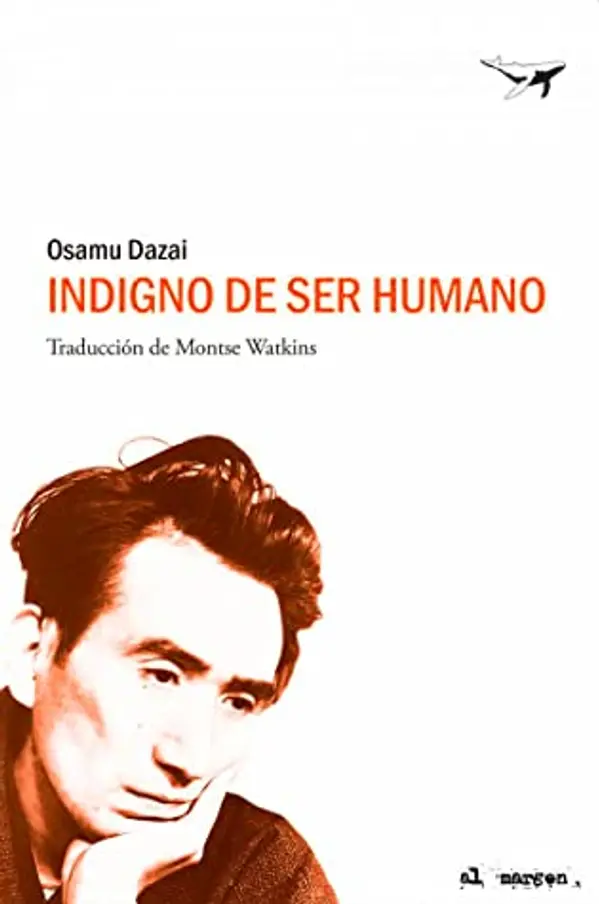 Indigno de ser humano by Osamu Dazai cover
