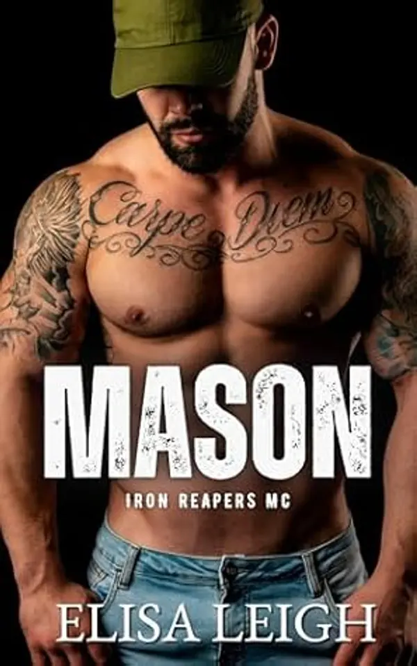 Mason (Iron Reapers MC Book 1) by Elisa Leigh cover
