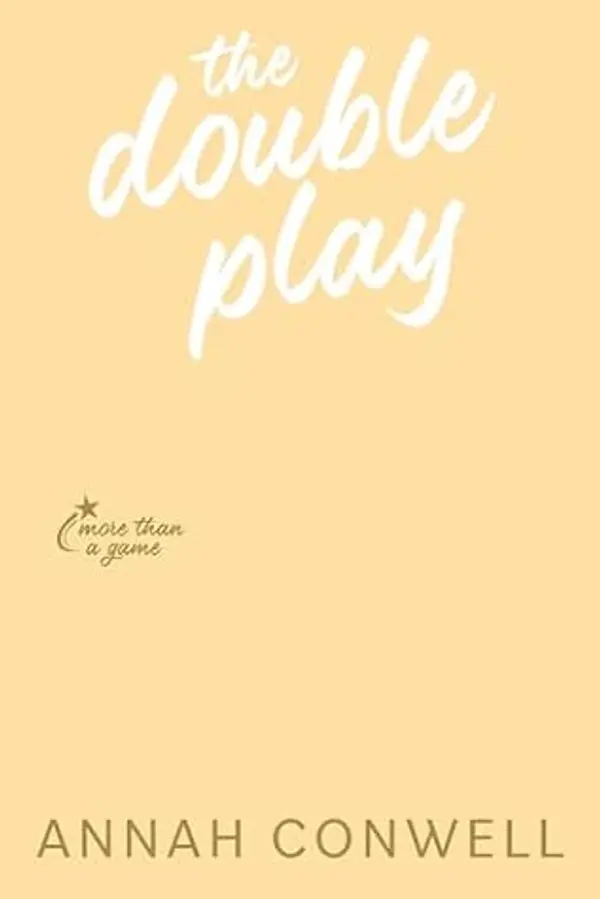The Double Play (More Than a Game, #4) by Annah Conwell cover