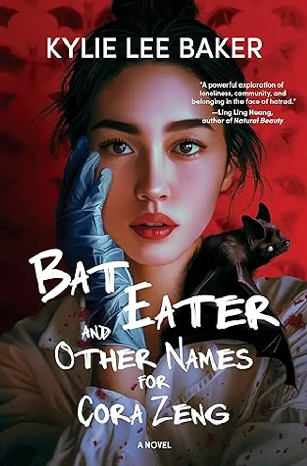 Bat Eater and Other Names for Cora Zeng by Kylie Lee Baker cover