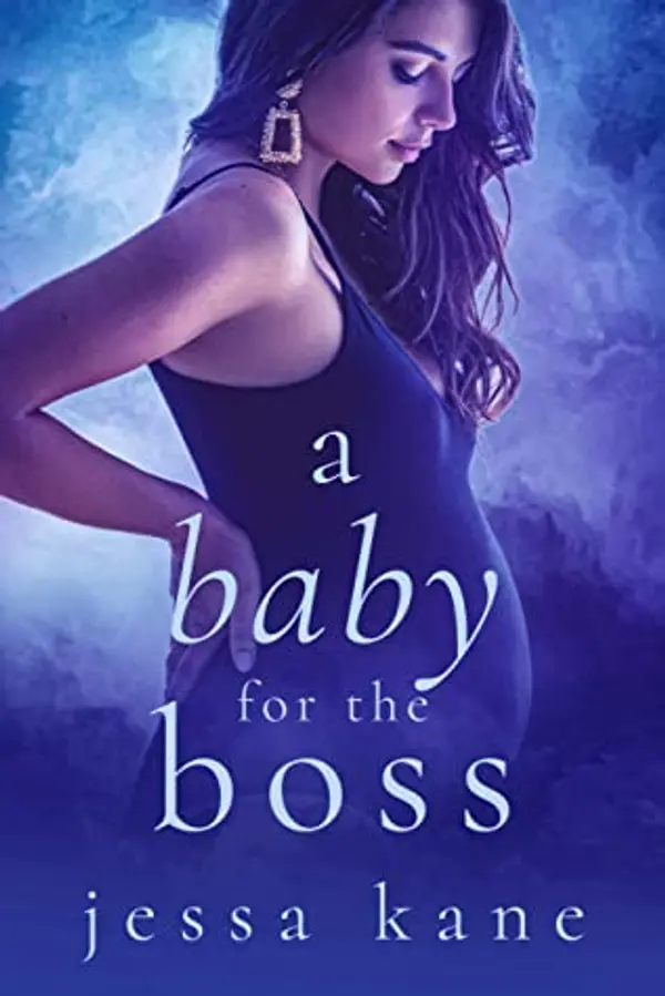 A Baby for the Boss by Jessa Kane cover
