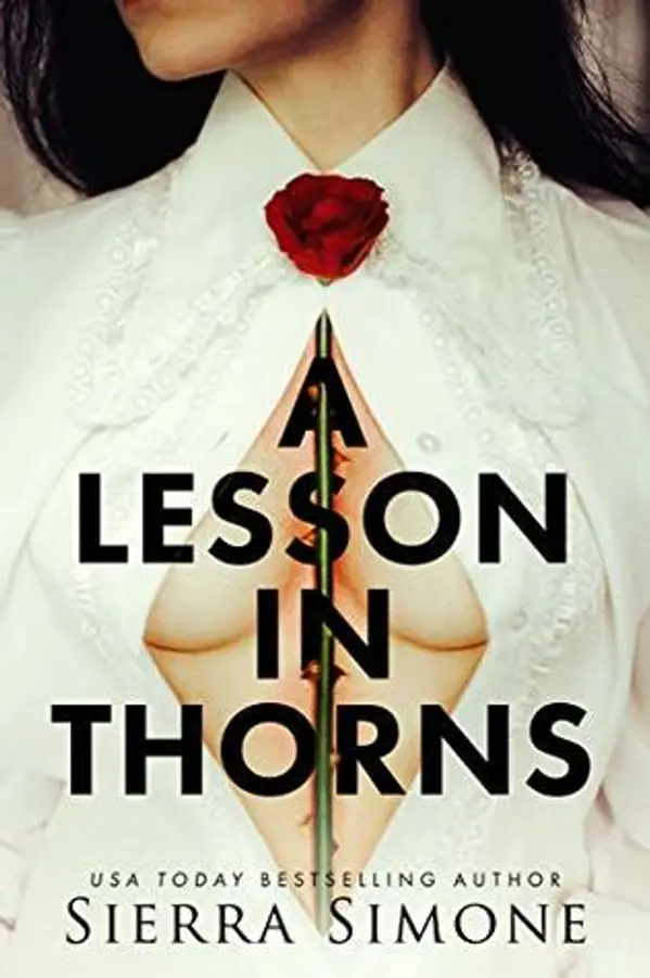 A Lesson in Thorns (Thornchapel, #1) by Sierra Simone cover