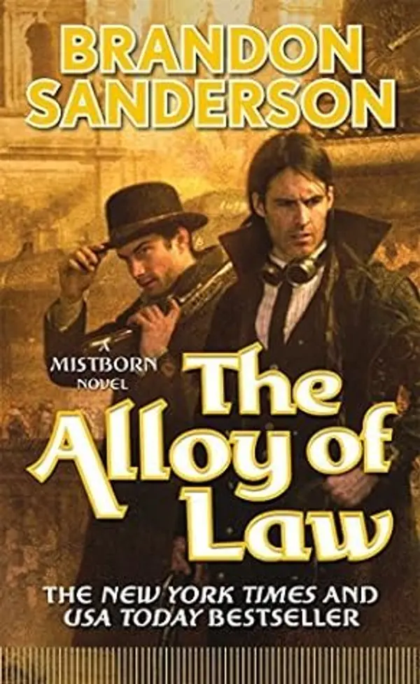 [The Alloy of Law (Mistborn Trilogy)] [Author: Sanderson, Brandon] [October, 2012] by Brandon Sanderson cover