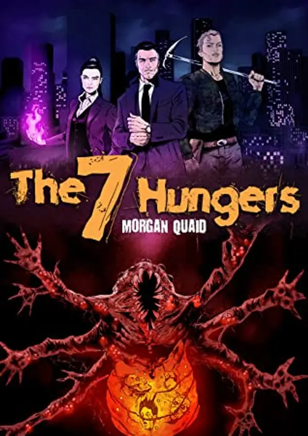 The Seven Hungers by Morgan Quaid cover