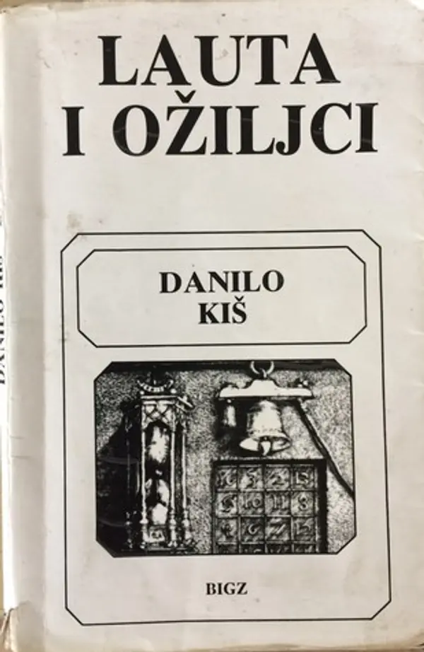 Lauta i ožiljci by Danilo Kiš cover