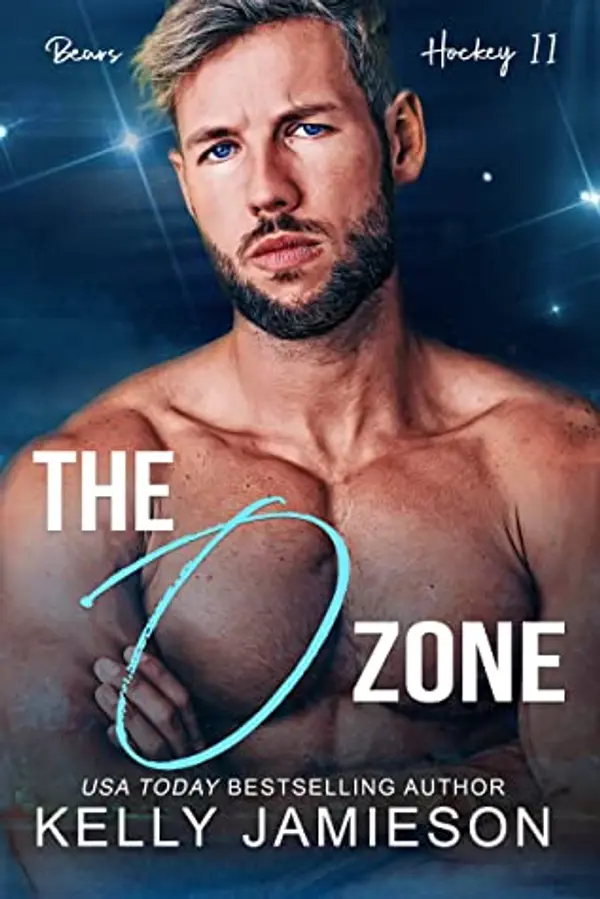 The O Zone (Bears Hockey II, #1) by Kelly Jamieson cover