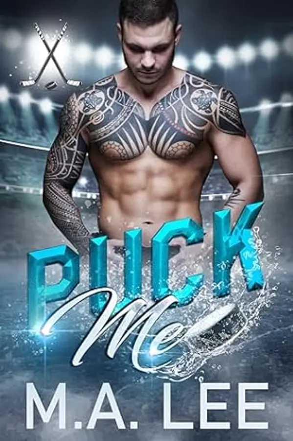 Puck Me by M.A. Lee cover