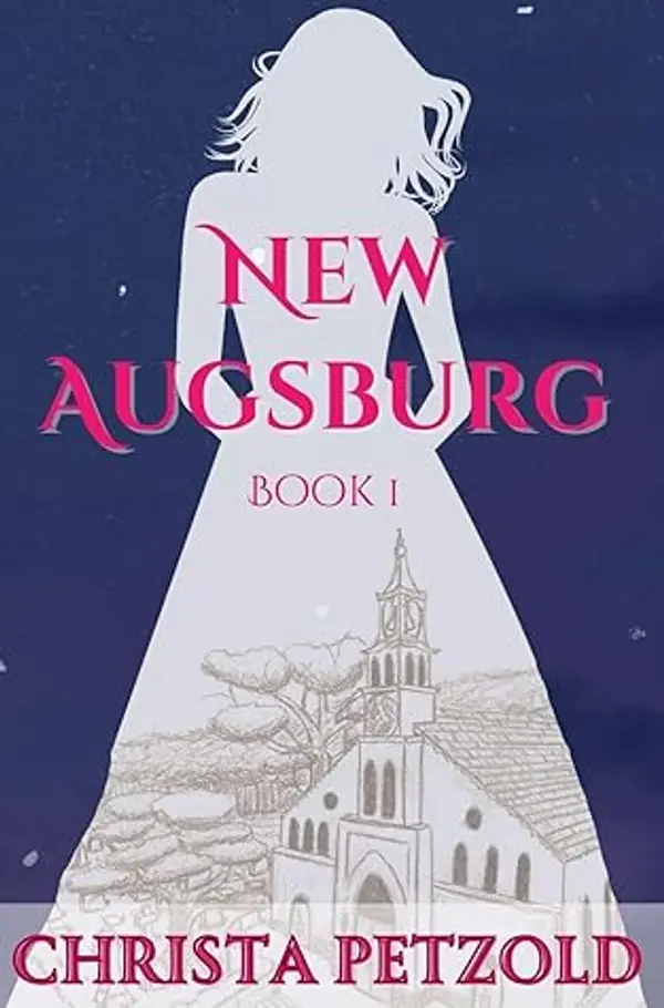 New Augsburg Trilogy by Christa Petzold cover