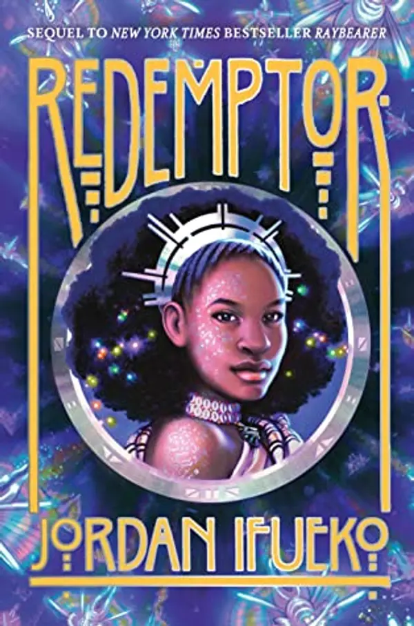Redemptor (Raybearer, #2) by Jordan Ifueko cover