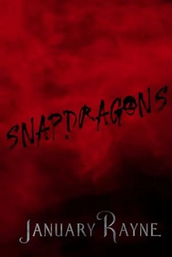 Snapdragons: Shallow Cove™ Dark Dimensions (The Monster Stalker Series Book 2) by January Rayne cover