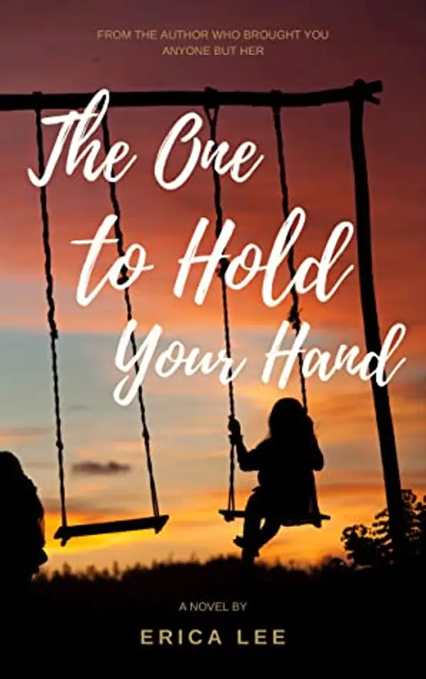 The One to Hold Your Hand by Erica Lee cover