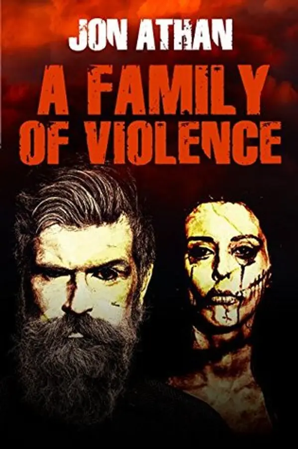 A Family of Violence by Jon Athan cover