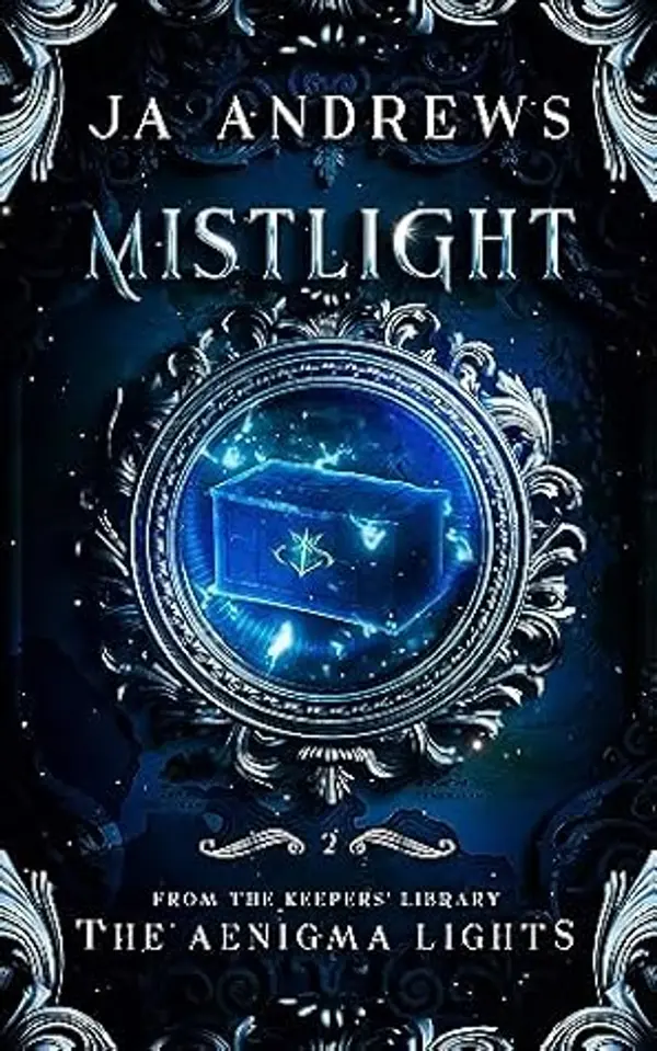 Mistlight (The Aenigma Lights, #2) by J.A. Andrews cover