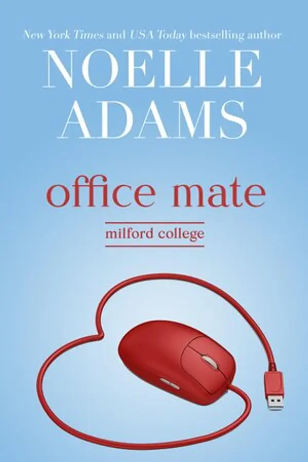 Office Mate (Milford College, #2) by Noelle  Adams cover