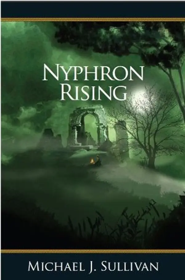 Nyphron Rising (The Riyria Revelations, #3) by Michael J. Sullivan cover