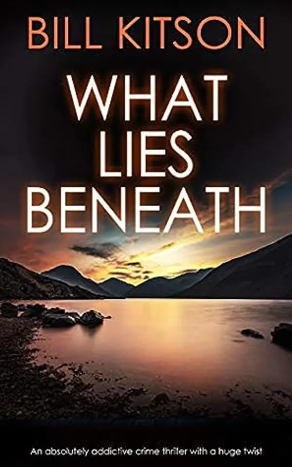 What Lies Beneath (DI Mike Nash #1) by Bill Kitson cover