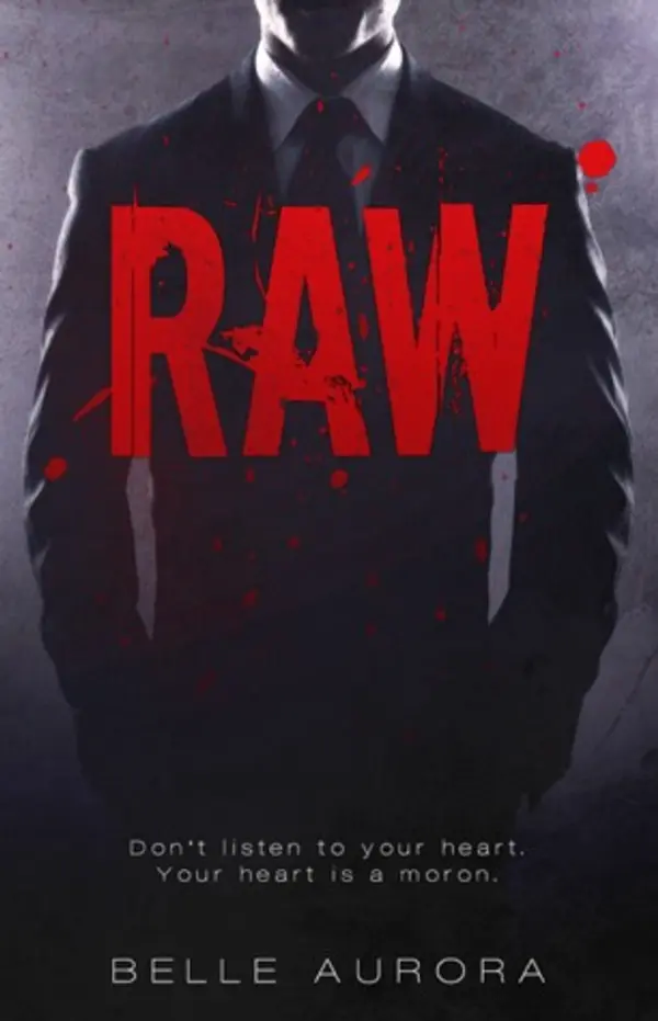 Raw (RAW Family, #1) by Belle Aurora cover