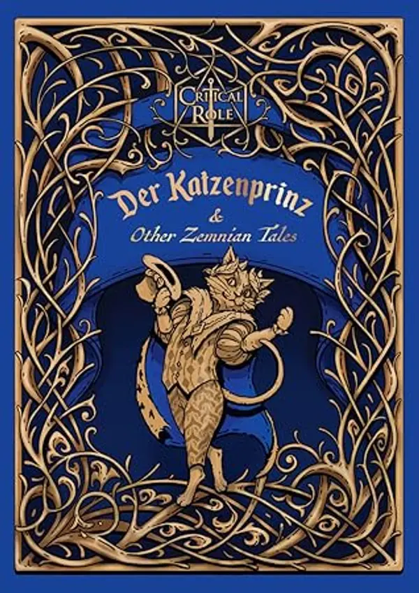 Critical Role: Der Katzenprinz & Other Zemnian Tales by Liam O’Brien cover
