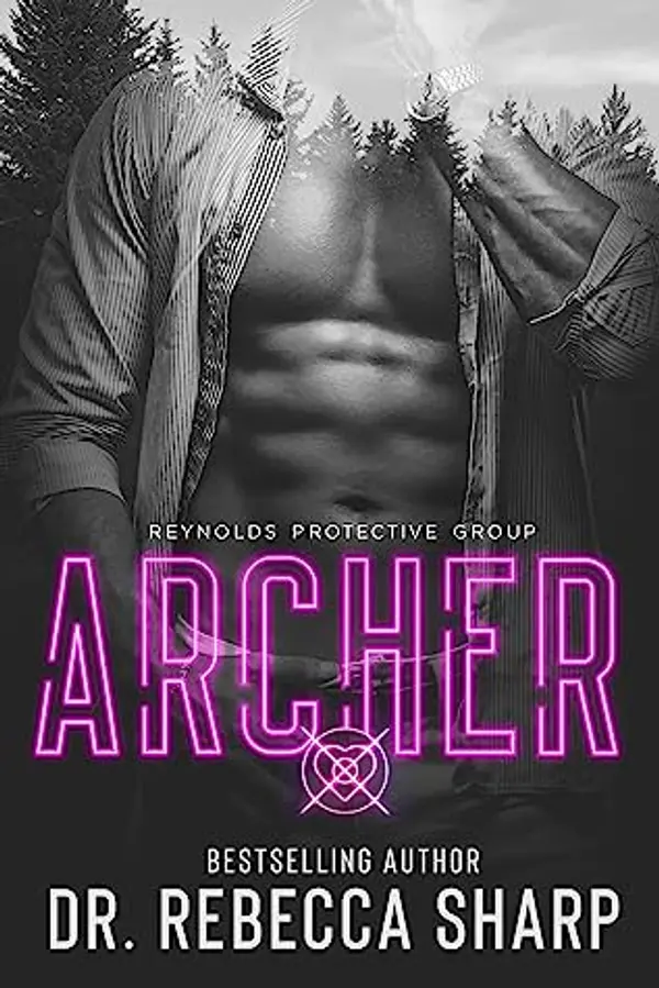 Archer (Reynolds Protective, #1) by Rebecca  Sharp cover