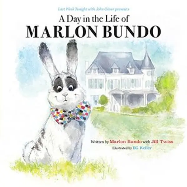 A Day in the Life of Marlon Bundo by Jill Twiss cover