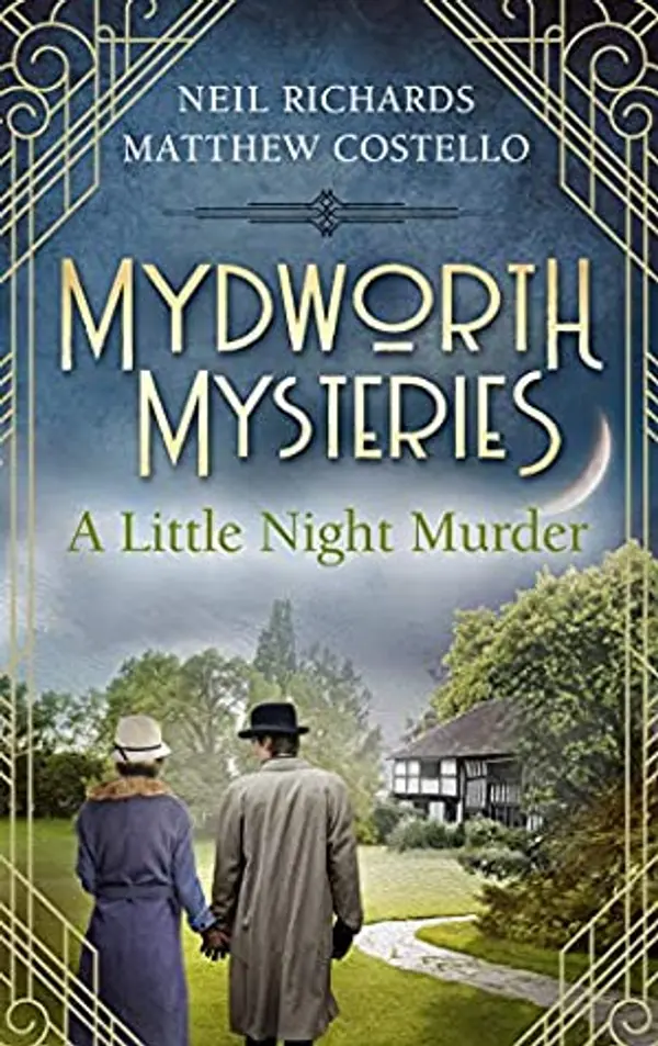 A Little Night Murder (Mydworth Mysteries #2) by Neil Richards cover