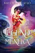 The Legend of Meneka by Kritika H. Rao book club - Fable
