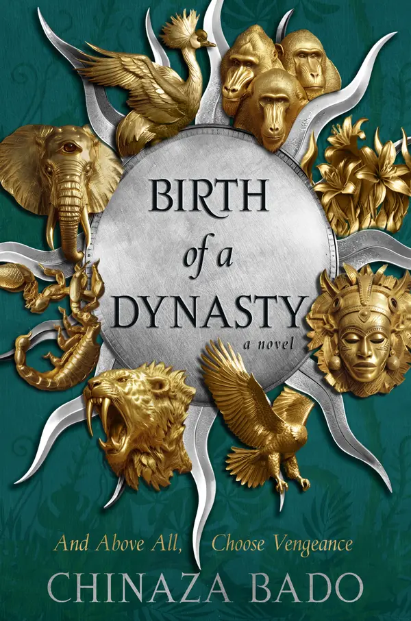 Birth of a Dynasty by Chinaza Bado cover