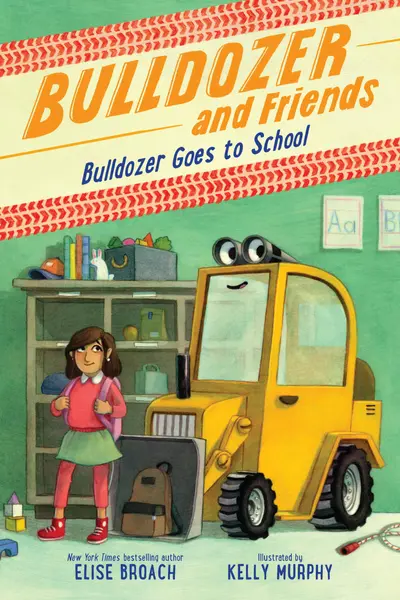 Bulldozer Goes to School book cover