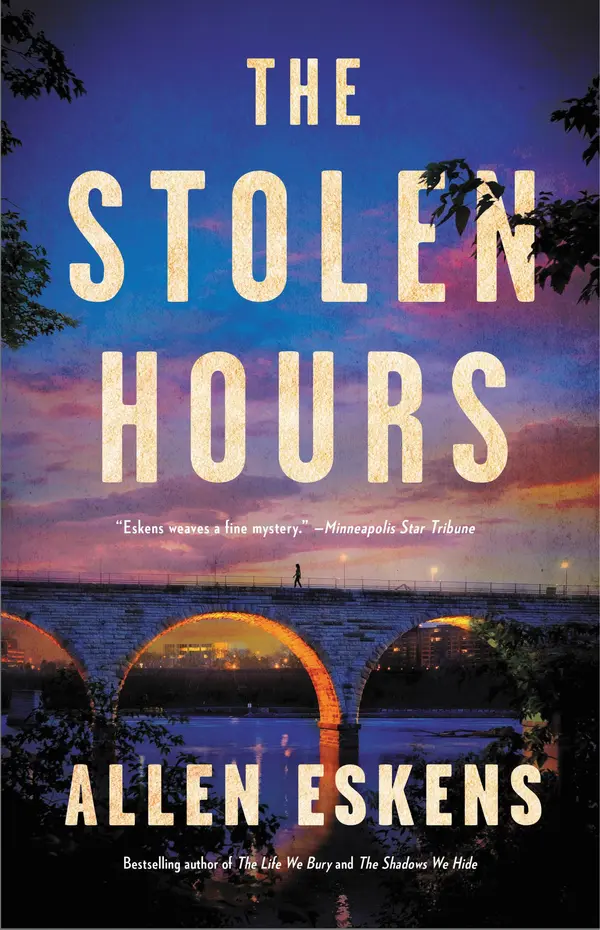 The Stolen Hours by Allen Eskens cover
