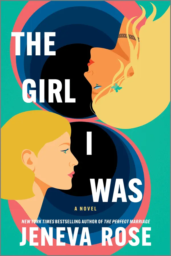 The Girl I Was by Jeneva Rose cover