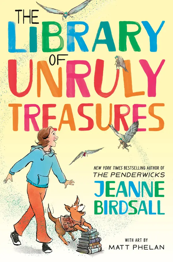 The Library of Unruly Treasures by Jeanne Birdsall, Matt Phelan cover