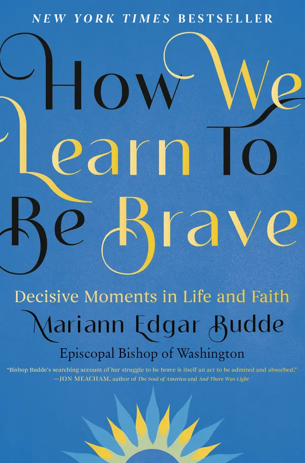 How We Learn to Be Brave by Mariann Edgar Budde cover