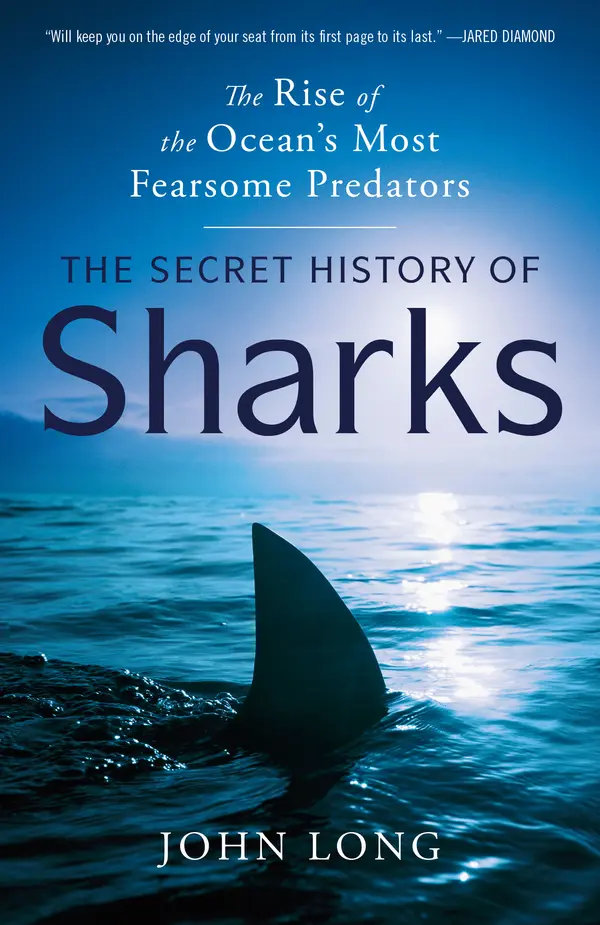 The Secret History of Sharks by John Long cover